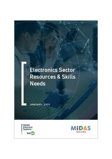 Electronics Sector Resources & Skills Needs: MIDAS Electronic Systems Skillnet