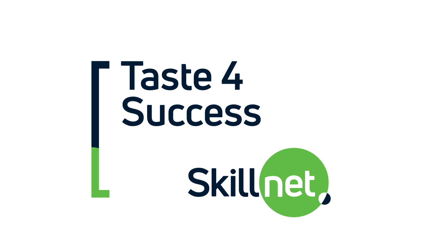 Taste 4 Success Skillnet