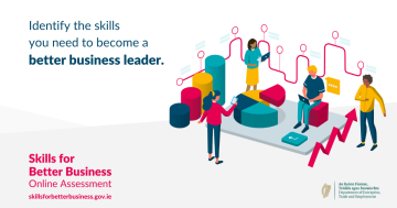 Skills for Better Business: online skills assessment tool launched to support SME owner-managers