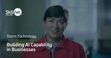 Find out how itag Skillnet supported Storm Technology Ltd to transform its AI capability and business impact