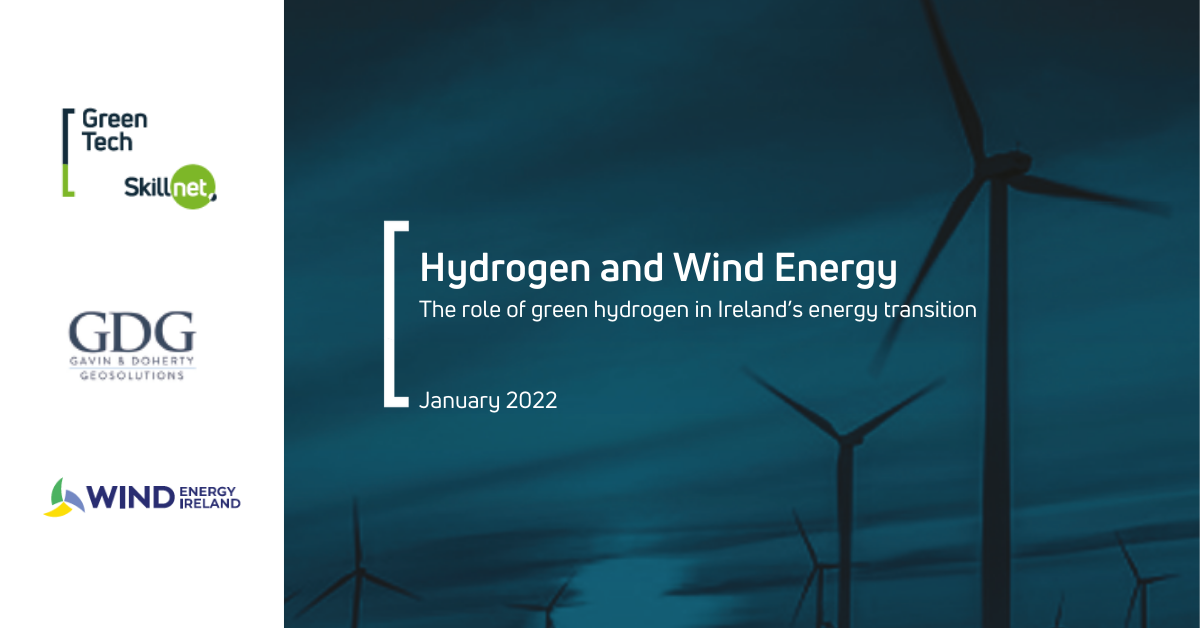 Hydrogen and Wind Energy Report: The role of green hydrogen in Ireland’s energy transition